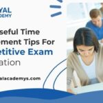 Some Useful Time Management Tips For Competitive Exam Preparation